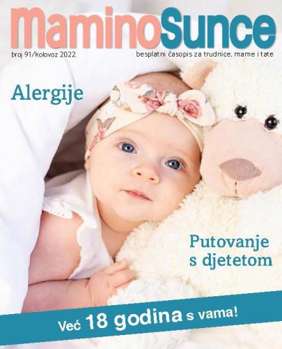 Mamino sunce:  besplatni časopis za trudnice, mame i tate : 91(2022) / glavna urednica Andrea Hribar Livada.