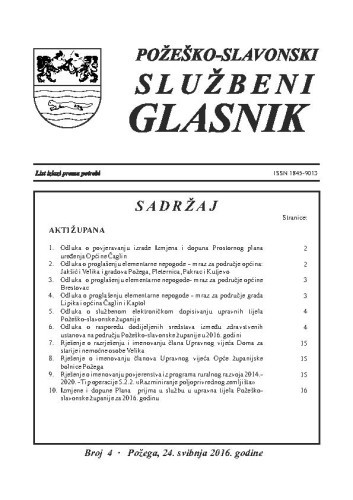 Požeško-slavonski službeni glasnik : 4(2016)  / odgovorni urednik Željko Obradović.