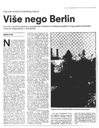 Više nego Berlin   : Vukovar simbol hrvatskog otpora / / Vesna Kusin