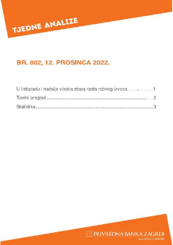 PBZ tjedne analize : 802(2022)  / Privredna banka Zagreb.