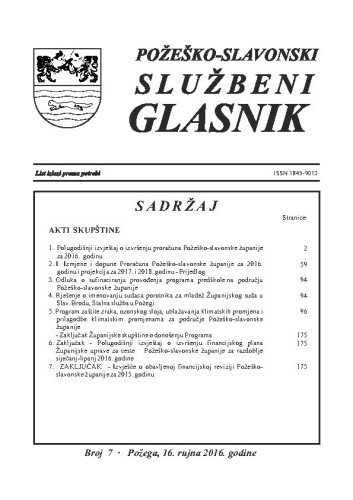 Požeško-slavonski službeni glasnik : 7(2016)  / odgovorni urednik Željko Obradović.