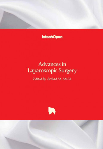 Advances in laparoscopic surgery / edited by Arshad M. Malik