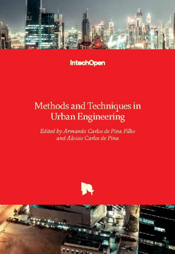 Methods and techniques in urban engineering / edited by Armando Carlos de Pina Filho and Aloisio Carlos de Pina