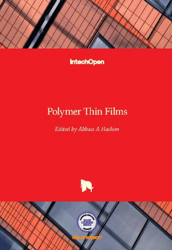 Polymer thin films / edited by Abbass A Hashim