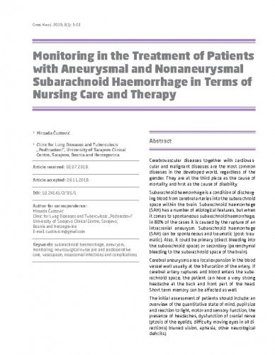 Monitoring in the treatment of patients with aneurysmal and nonaneurysmal subarachnoid haemorrhage in terms of nursing care and therapy / Mirsada Čustović.