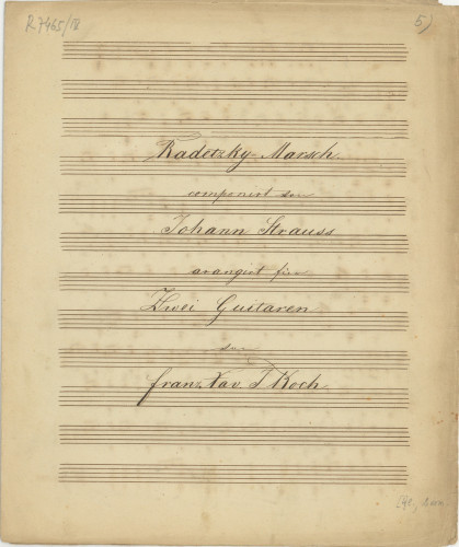 Radetzky Marsch / componirt von Johann Strauss ; arangirt für zwei Guitaren von Franz Xav. I. Koch.