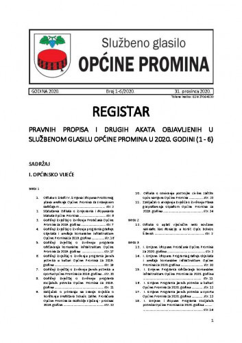 Službeno glasilo Općine Promina : registar službenih glasila Općine Promina : 2020 / Jelena Lojić Pokrovac, glavna i odgovorna urednica.