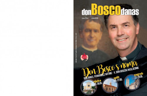 Don Bosco danas : salezijanski vjesnik : glasilo salezijanske obitelji : 2(2018) / glavni urednik Luka Hudinčec.