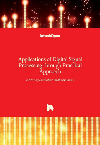 Applications of digital signal processing through practical approach / edited by Sudhakar Radhakrishnan