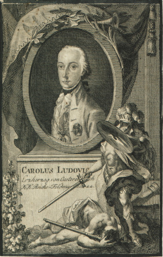 Carolus Ludovic : Erzherzog von Oesterreich K.K. Reichs-Feldmarschal.