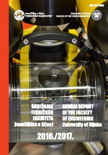 Godišnjak Tehničkog fakulteta Sveučilišta u Rijeci = Annual report Faculty of Engineering University of Rijeka : 10 (2016/2017) / glavni urednik Sanjin Kršćanski.