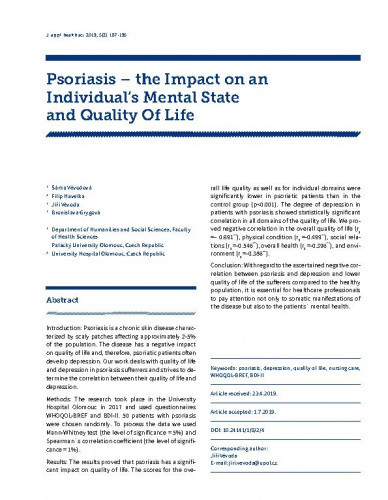 Psoriasis - the impact on an individual's mental state and quality of life / Šárka Vévodová, Filip Havelka, Jiří Vévoda, Bronislava Grygová.