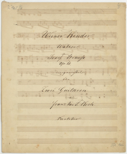 Wiener Kinder Walzer   : Op. 61 : Partitur  / von Josef Strauss ; eingerichtet für zwei Guitaren von Franz Xav. I. Koch.