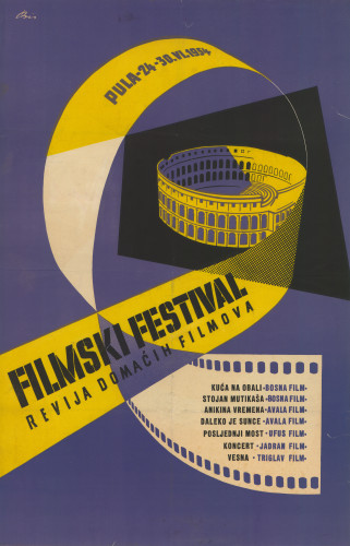 Filmski festival : Revija domaćih filmova, Pula. 24-30.VI.1954 / [Ferdo] Bis