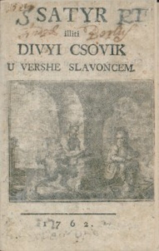 Satyr iliti Divyi csovik u vershe Slavoncem