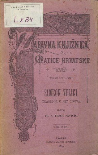 Simeon Veliki   : historijska tragedija u pet činova.