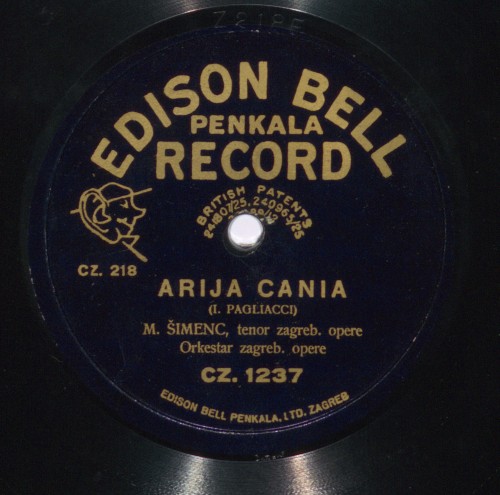 Arija Maria  : Tosca I. čin / [Giacomo Puccini]. Arija Cania : I pagliacci / [Ruggiero Leoncavallo ; [izvodi] M. [Mario] Šimenc, tenor zagreb. opere ; Orkestar zagreb. opere.