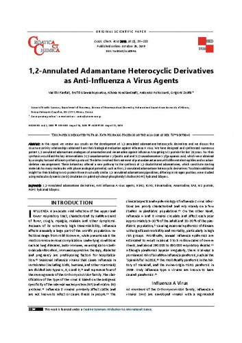 1,2-annulated adamantane heterocyclic derivatives as anti-influenza Α virus agents / Vasiliki Pardali, Erofili Giannakopoulou, Athina Konstantinidi, Antonios Kolocouris, Grigoris Zoidis.