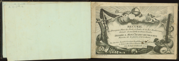 Recueil des principaux plans des ports et rades de la Mer Mediterranée, estraits de ma carte en douze feuilles : dediée a Mons. gr le duc de Choiseul ministre de la guerre et de la Marine / par son tres humble serviteur Joseph Roux hidrographe du Roy
